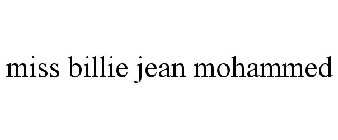 MISS BILLIE JEAN MOHAMMED