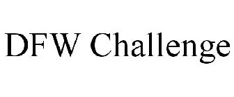 DFW CHALLENGE