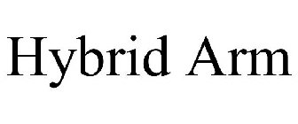 HYBRID ARM