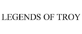 LEGENDS OF TROY