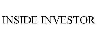 INSIDE INVESTOR