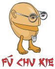 FÚ CHU KIE