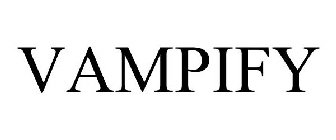 VAMPIFY