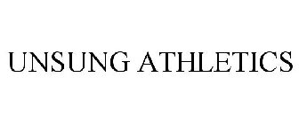 UNSUNG ATHLETICS