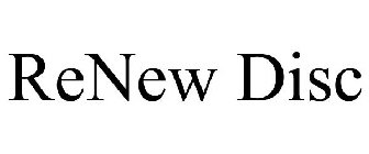 RENEW DISC