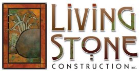 LIVING STONE CONSTRUCTION INC.