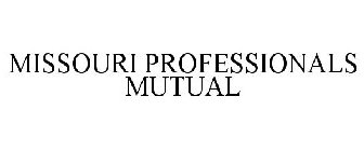 MISSOURI PROFESSIONALS MUTUAL