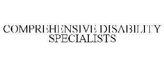 COMPREHENSIVE DISABILITY SPECIALISTS