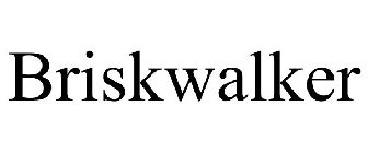 BRISKWALKERS