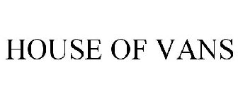 HOUSE OF VANS