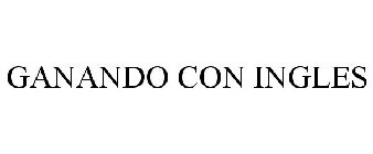 GANANDO CON INGLES