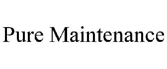 PURE MAINTENANCE
