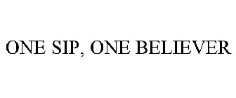 ONE SIP, ONE BELIEVER