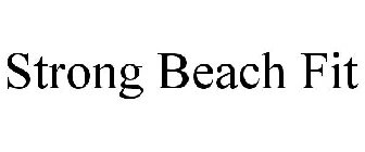 STRONG BEACH FIT