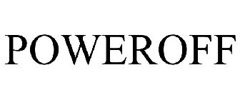 POWEROFF