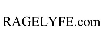RAGELYFE.COM