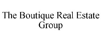 THE BOUTIQUE REAL ESTATE GROUP