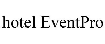 HOTEL EVENTPRO