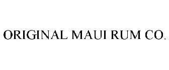 ORIGINAL MAUI RUM CO.