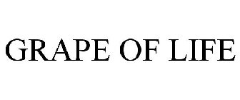 GRAPE OF LIFE