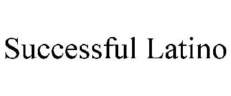 SUCCESSFUL LATINO