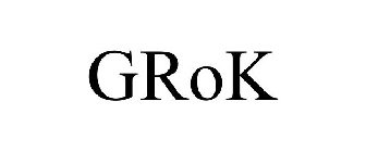 GROK