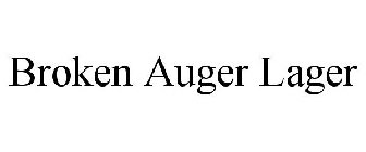 BROKEN AUGER LAGER