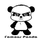FAMOUS PANDA