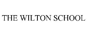 THE WILTON SCHOOL