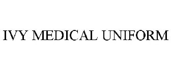 IVY MEDICAL UNIFORM
