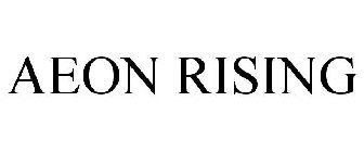 AEON RISING
