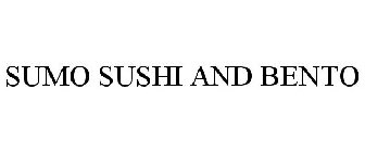 SUMO SUSHI AND BENTO