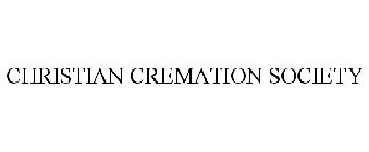 CHRISTIAN CREMATION SOCIETY