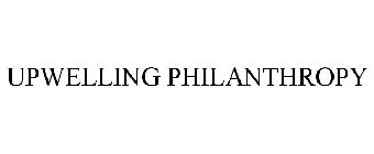 UPWELLING PHILANTHROPY