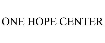 ONE HOPE CENTER