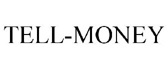 TELL-MONEY