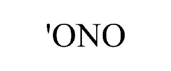 'ONO