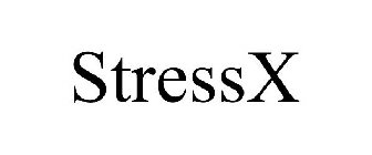 STRESSX