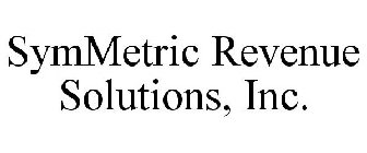 SYMMETRIC REVENUE SOLUTIONS, INC.