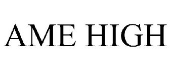 AME HIGH