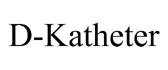 D-KATHETER