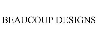 BEAUCOUP DESIGNS