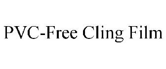 PVC-FREE CLING FILM