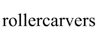ROLLERCARVERS