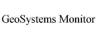 GEOSYSTEMS MONITOR