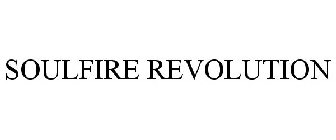 SOULFIRE REVOLUTION