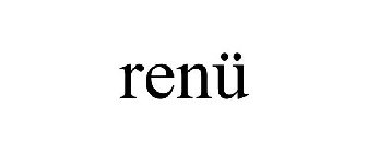 RENÜ