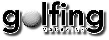 GOLFING MAGAZINE