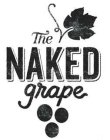 THE NAKED GRAPE