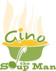 GINO THE SOUP MAN